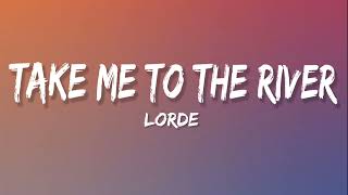 Lorde - Take Me to the River (Visualizer)