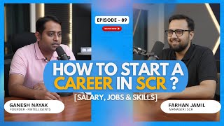 How to Start a Career in SCR? [Salary & Jobs] Ft. Farhan Jamil Ep. 89 | Finance Insider Podcast