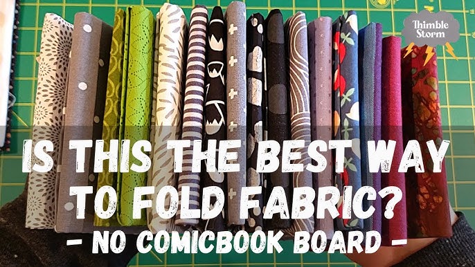 How to fold fabric using comic book boards for storage and organization 