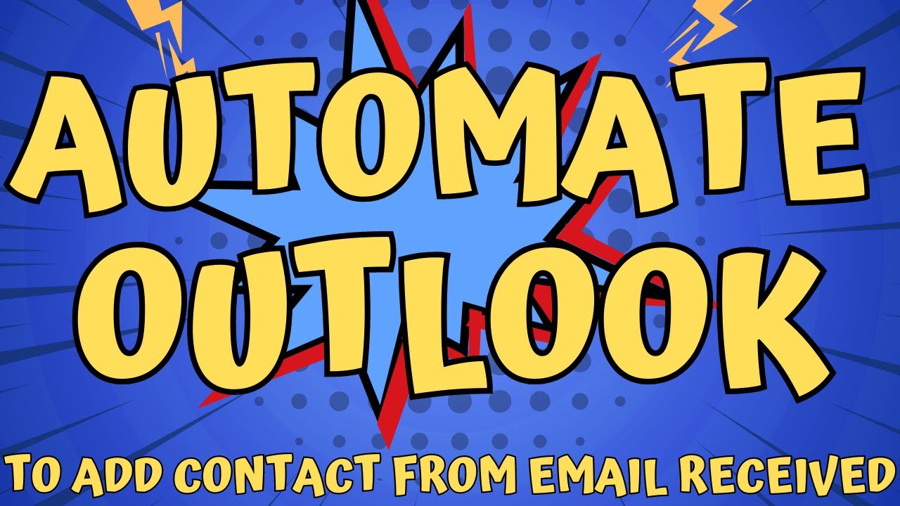 How To Quickly Add New Contact From New Email Received To Outlook