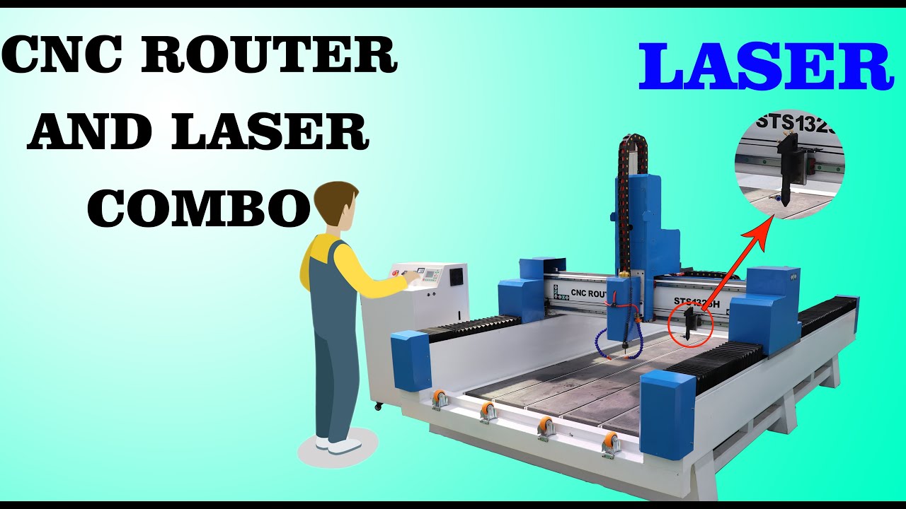 LASER+ROUTER COMBO CUTTING MACHINE 