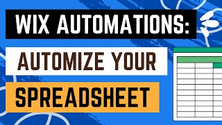 Wix Automations: How To Send Data To Google Sheets