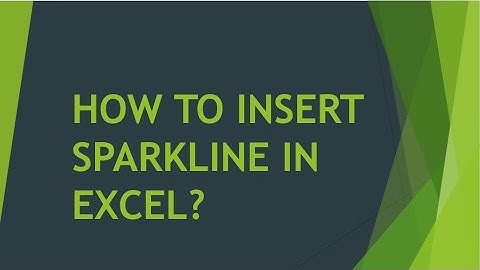 how to insert sparkline in ms excel