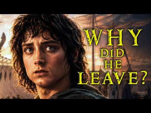 Why Did Frodo Have to Leave Middle-earth?