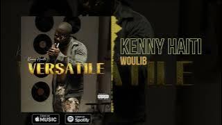Kenny Haiti - WOULIB ( Official Audio )