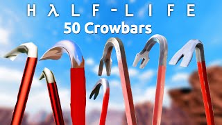 Half-Life Series - 50 Crowbars Comparison