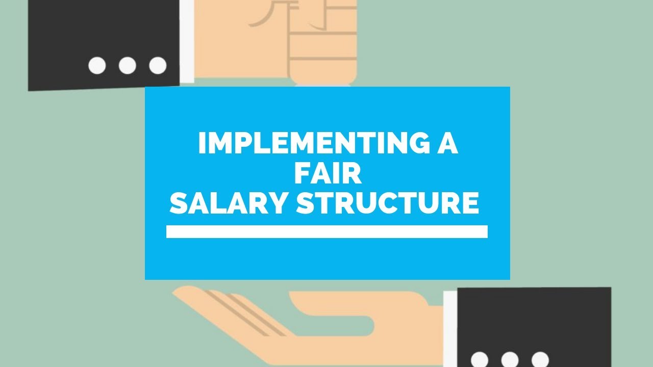 Implementing A Fair Salary Structure Grades & Levels YouTube