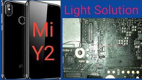 Mi y2  display  light solution(mi 5a, mi note5, mi note5 pro , mi5) same method