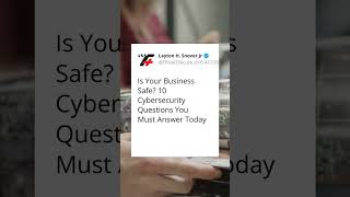 Is Your Business at Risk? 10 Essential Cybersecurity Questions Every Owner Must Answer Now!