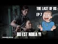 ellie en colère cherche nora | THE LAST OF US : EP 7