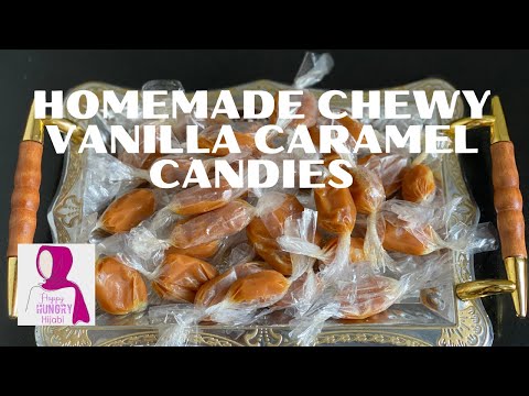 Homemade Chewy Vanilla Caramel Candies Recipe (traditional recipe-NO CORN SYRUP! )