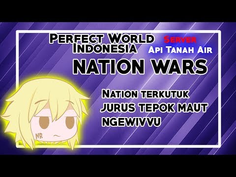 perfect-world-indonesia-server-apitanahair-nation-wars:-jurus-rahasia,-pw-rasa-anime