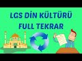 LGS 2021 DİN KÜLTÜRÜ FULL TEKRAR