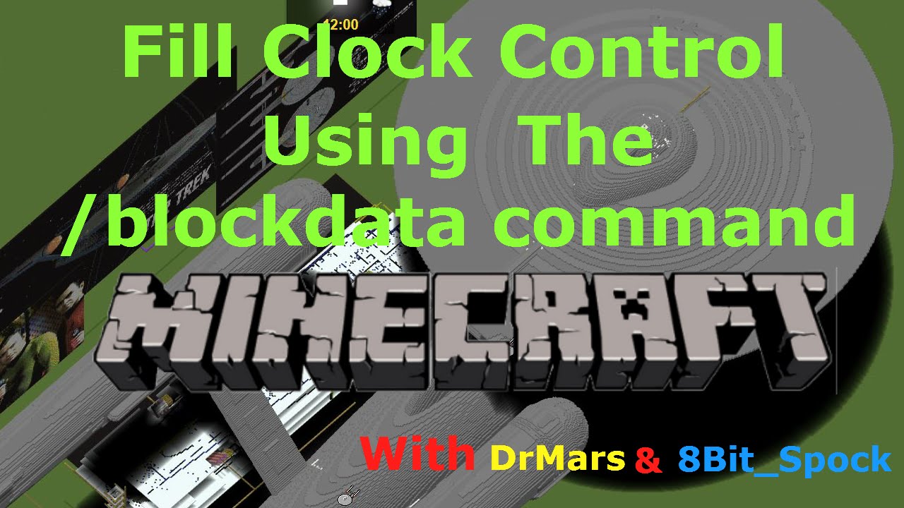 Minecraft - dynamic fill clock control using blockdata command - YouTube