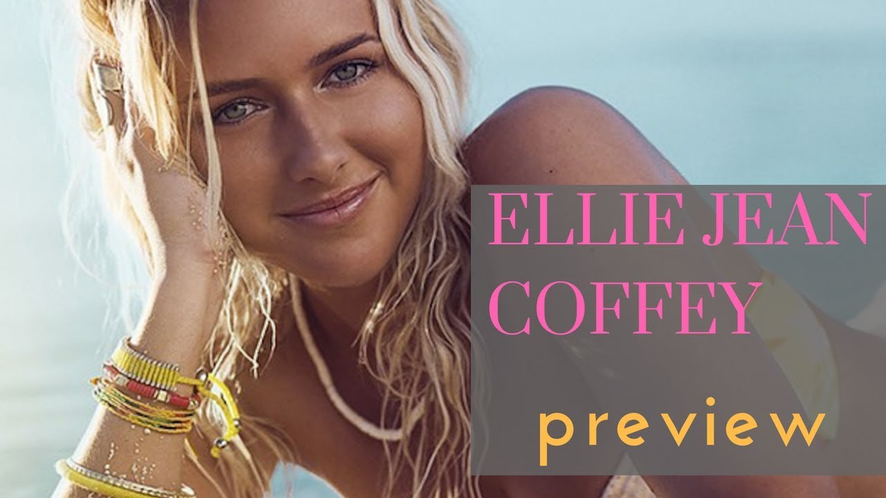 Ellie Jean Coffey: Preview - YouTube