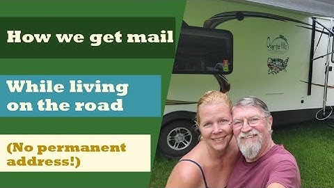 How We Get Mail as Full-Time RVers | Domicile, Forwarding & Package Delivery Tips