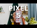 Pixel 5  milieu de gamme nest pas un gros mot