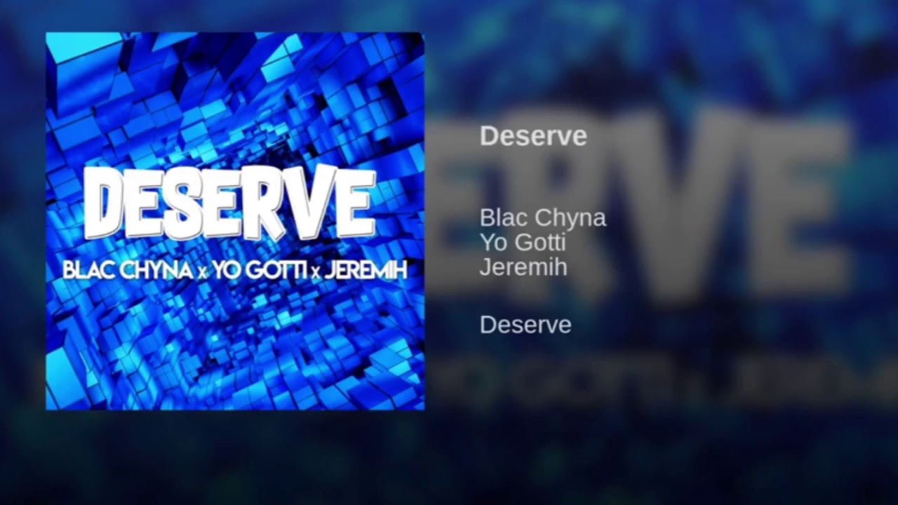 Blac Chyna - Deserve (Official Audio)
