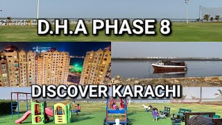 Discover Karachi DHA Phase 8 Attractions & Sightseeing