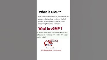 GMP & cGMP