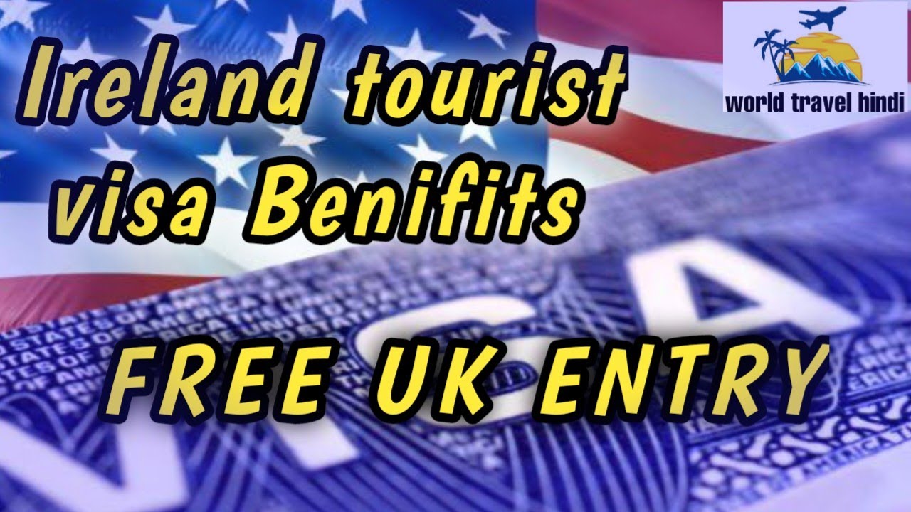 uk tourist visa ireland entry