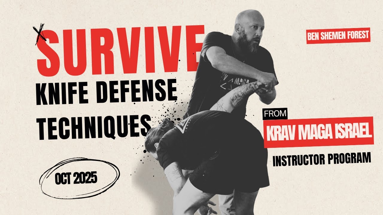ВЫЖИТЬ: Методы защиты от ножей от Крав-мага в Израиле (программа инструкторов)