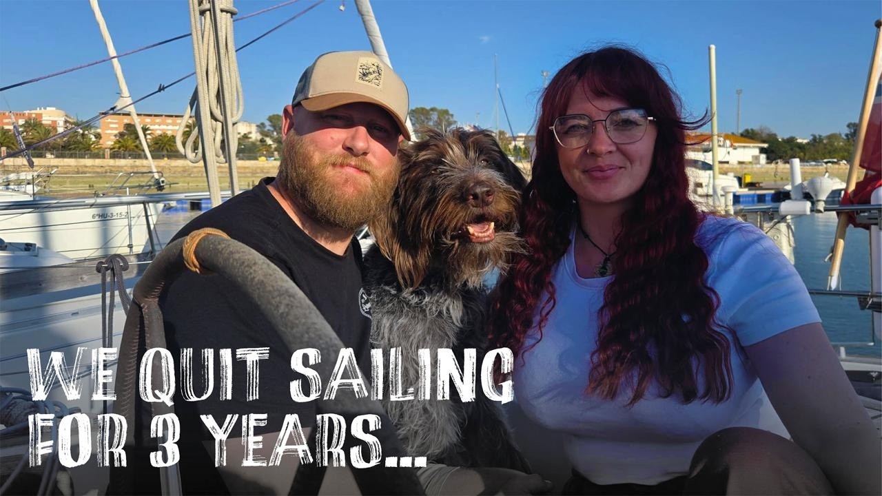 ⁣We Quit Sailing for 3 years... Now We're Back