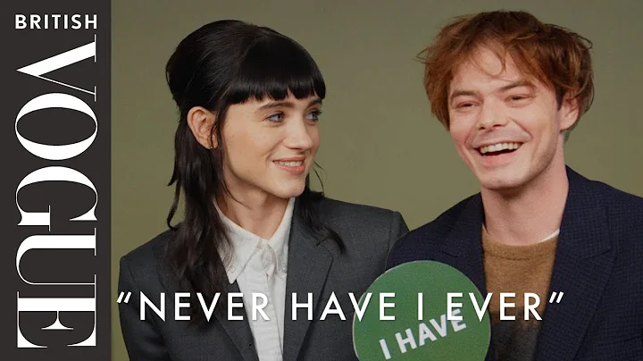 Stranger Things Stars Natalia Dyer & Charlie Heaton Play Never Have I Ever | British Vogue