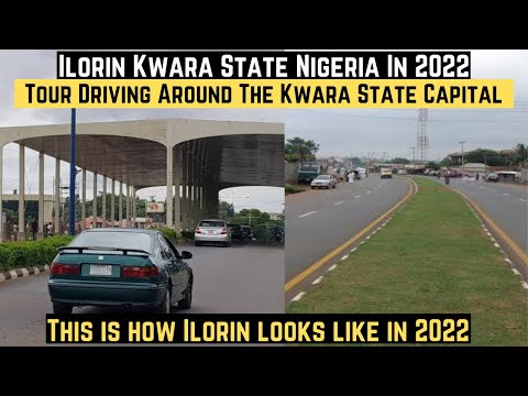 ILORIN, KWARA STATE NIGERIA IN 2022 || Tour Driving Around The Kwara State Capital