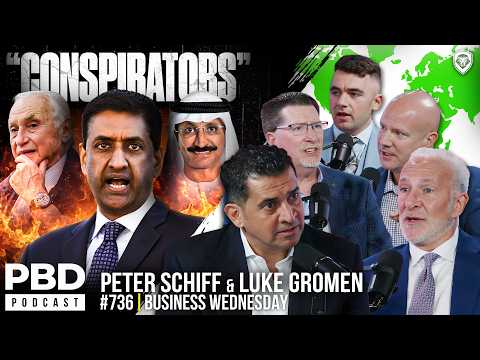 Business Wednesday w/ Peter Schiff & Luke Gromen | PBD #735