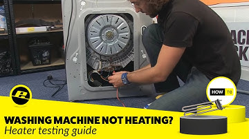 How to Diagnose a Faulty Washing Machine Heater