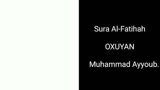 Öyrənənlər üçün fatihə surəsi Muhammed Eyyub