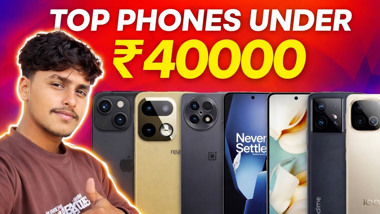 Top 5 Phones Under 40000 ✅😱 | Don’t Buy Before watching 😳