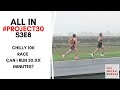 ALL IN S3:E8 - 30 MINUTE 10K - CHILLY 10K RACE DAY