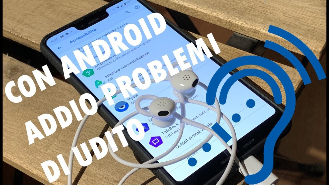 Come usare lo smartphone come apparecchio acustico!