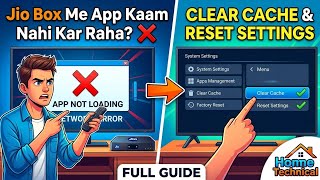 Jio Set Top Box Me App Clear Cache &amp; Clear Data Kaise Karein? 😱 Fix All App Hanging Problems!