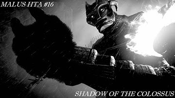 Shadow of the Colossus PS4 - Hard Time Attack #16 Malus