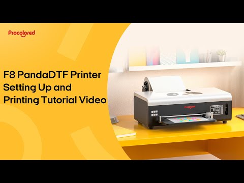 Procolored F8 Panda DTF Printer Setting Up and Printing Tutorial Video