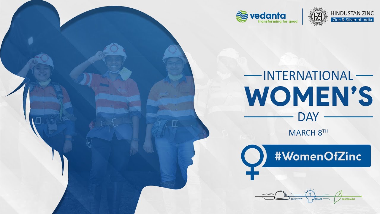 Women of Zinc – The Galvanizing Force Behind Hindustan Zinc