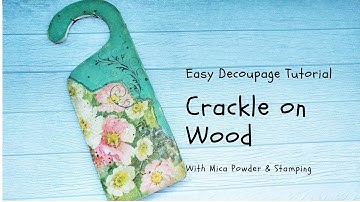 Studio Decoupage Tutorial Two Step Crackle Rice Paper