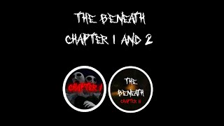 The Beneath | Chapter 1-2 | Full walkthrought | ROBLOX