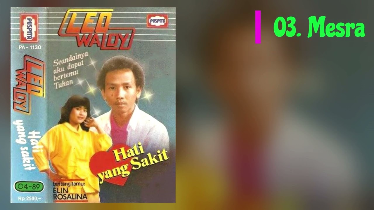 015. Leo Waldy - Hati Yang Sakit