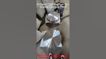 Gr5φ430 220 titanium disc forging + turning+ultrasonic flaw detection #defense #aerospace #titaium