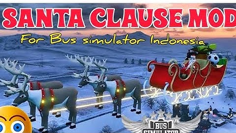 Download SANTA CLAUS MOD for Bus simulator indonesia | BUSSID V3.6.1 l #bussid @princeGamer142-u6s 