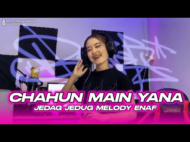 DJ CHAHUN MAIN YANA X MELODY ENAFF ⁉️ class=