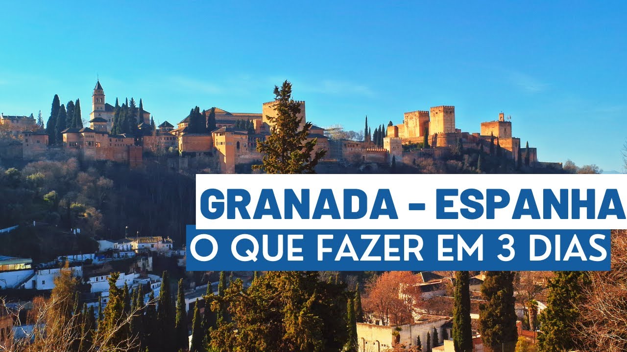 #86 - Descubra o MELHOR de GRANADA em 3 Dias