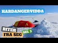 Friluftsliv - Hardangervidda 2019 Fagerheim - Heinseter - Rauhelleren Del 3