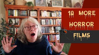 10 More Horror Films to watch in October