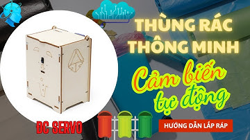 Hướng dẫn lắp ráp Thùng Rác Thông Minh - Phiên bản đ.cơ Servo - HA-A01| #môhình #steam #diy #stem