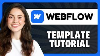 How to Create a Template for Webflow in 2026
